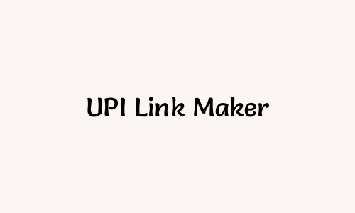 UPI Link Maker